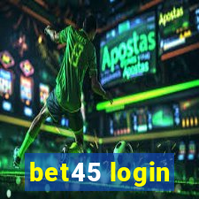 bet45 login